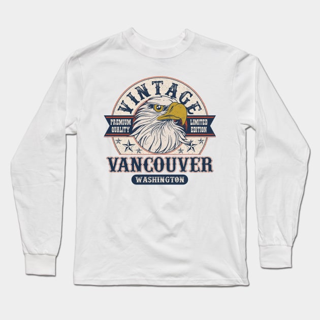 Vancouver Washington Retro Vintage Limited Edition Long Sleeve T-Shirt by aavejudo